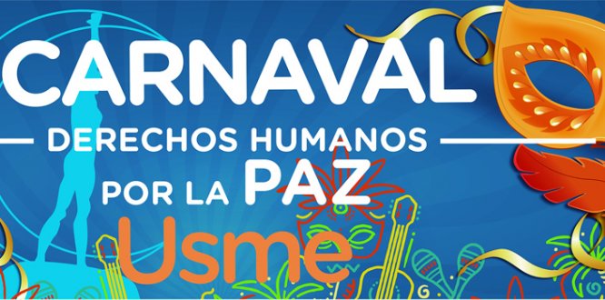 Carnaval derechos Humanos por la PAZ 